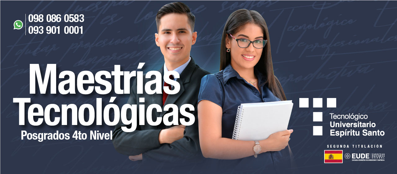 Tecnológico Espíritu Santo – Guayaquil – Ecuador